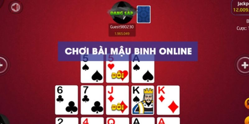 Chi tiết về cách chia và xếp bài Mậu Binh online