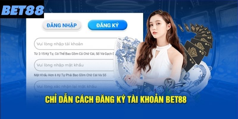 Dễ dàng đăng ký Bet88 chỉ với 3 siêu nhanh chóng