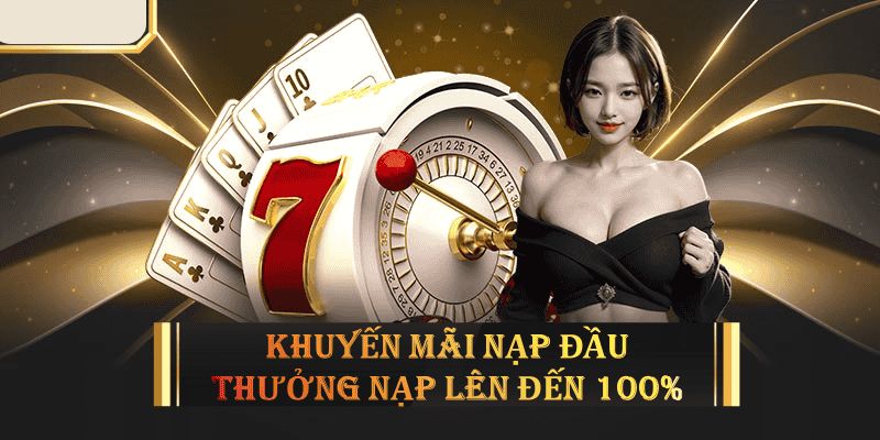 Tìm hiểu cách tận dụng chương trình khuyến mãi nạp đầu