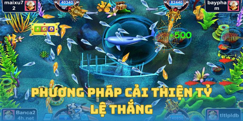 Một số phương pháp bạn có thể sử dụng để dành tỷ lệ thắng