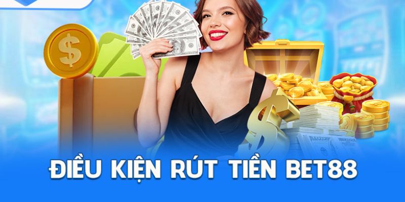 Một số lưu ý quan trọng bạn cần biết để rút tiền tại Bet88 thành công