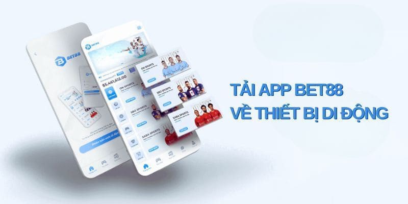 Từng bước tải app Bet88 an toàn cho hệ điều hành Android